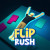 Flip Rush Flip Rush img