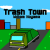 Trash Town Trash Town img
